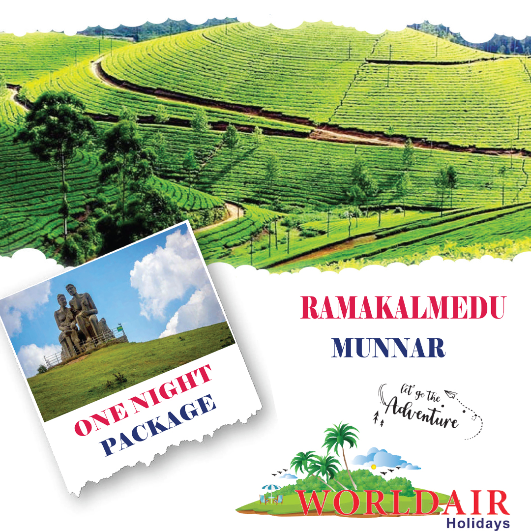 RAMAKALMEDU,MUNNAR,ONE NIGHT PACKAGE